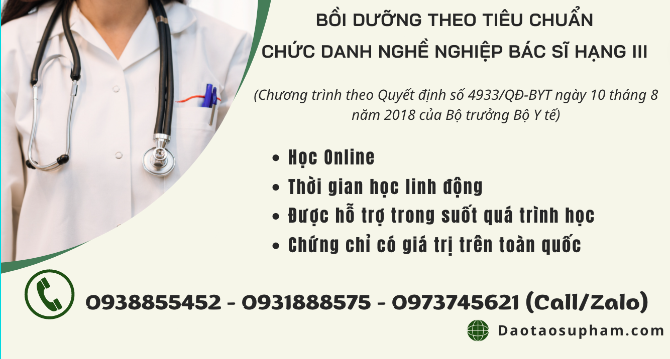 BỒI DƯỠNG THEO TIÊU CHUẨN CHỨC DANH NGHỀ NGHIỆP BÁC SĨ HẠNG III