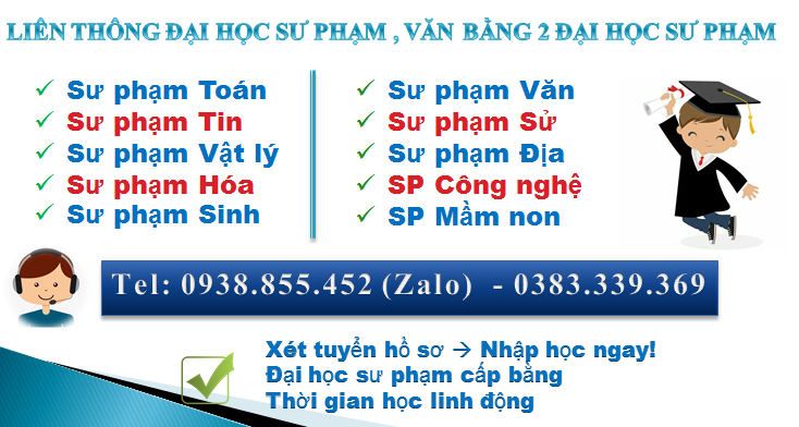 LIÊN THÔNG ĐẠI HỌC SƯ PHẠM - VĂN BẰNG 2 ĐẠI HỌC SƯ PHẠM