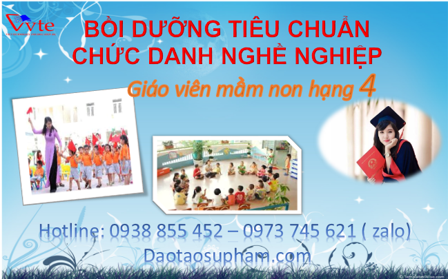 Bồi dưỡng theo tiêu chuẩn chức danh nghề nghiệp giáo viên mầm non hạng 4